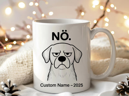 Funny Dog Mug, Grumpy Pup, Sarcastic Coffee, Custom Name