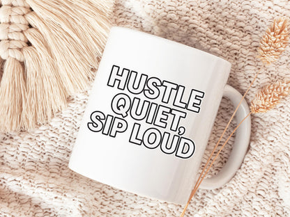 Hustle Coffee Mug, Bold Text, White Ceramic, Office Desk