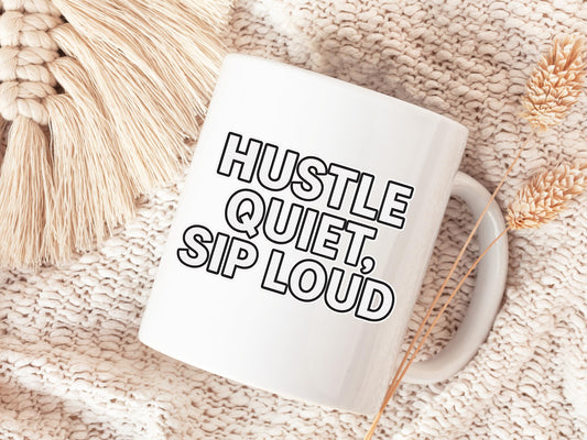 Hustle Coffee Mug, Bold Text, White Ceramic, Office Desk