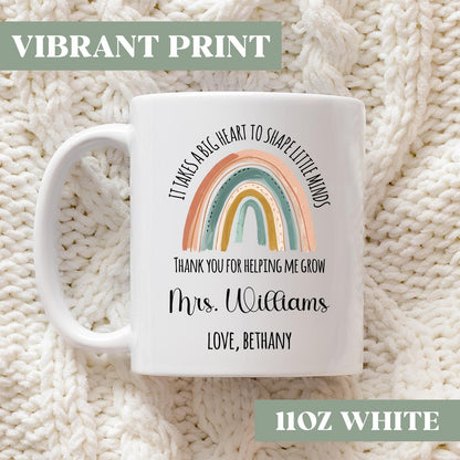 It Takes A Big Heart To Shape Little Minds Mug, Personalized Teacher Mug, Teacher Appreciation Gift, Teacher Gift From Student, T54m25