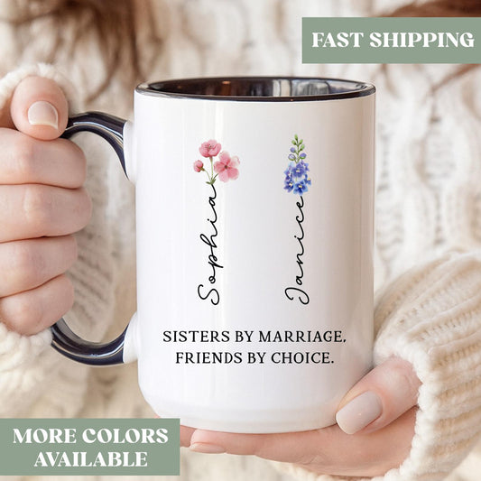 Personalized Sister In Law Birth Flower Coffee Mug, Custom Sister In Law Coffee Cup, Sister In Law Gift, Sister In Law Wedding Gift, 0rm034