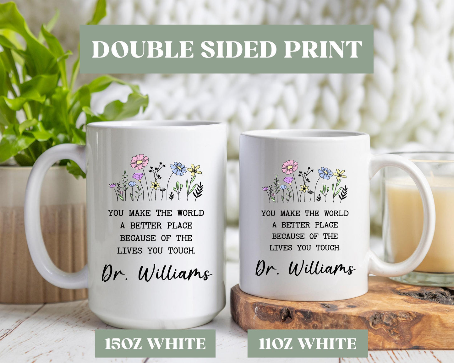 Personalized Thank You Gift For Doctor, Doctor Appreciation Gift, Custom Doctor Coffee Mug, You Make The World A Better Place Mug, F34d31