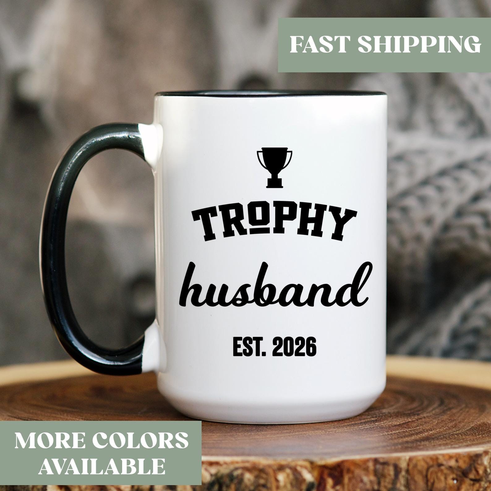 Personalized Trophy Husband Coffee Mug, Trophy Husband Coffee Cup, Husband Anniversary Mug Gift, Husband Gift From Wife, F34d40
