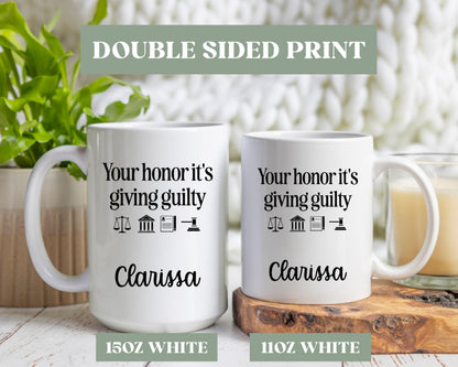 Your Honor Its Giving Guilty Mug, Personalized Law Student Graduation Gift, New Lawyer Gift, Personalized Lawyer Mug, Lawyer Gift, S4g704