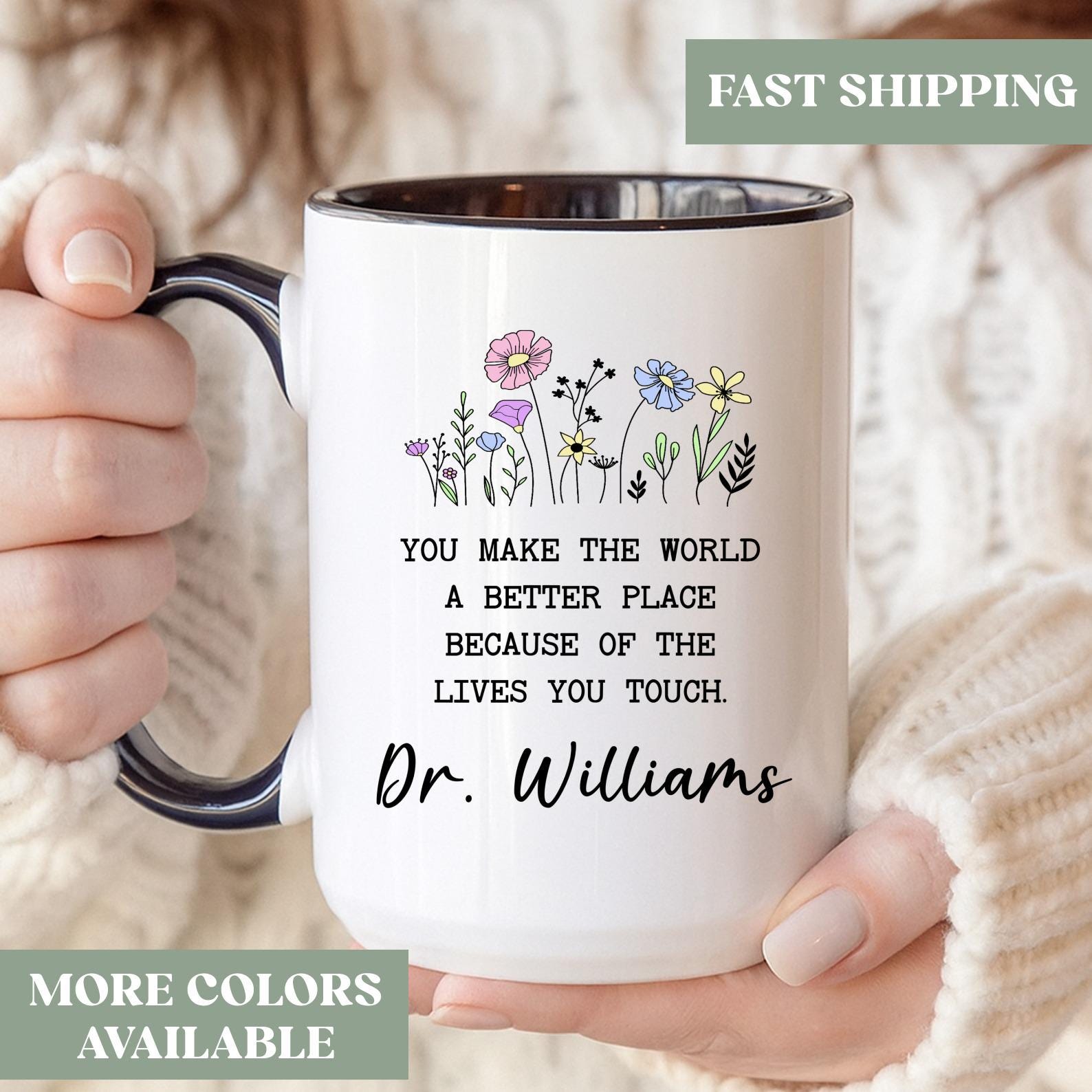 Personalized Thank You Gift For Doctor, Doctor Appreciation Gift, Custom Doctor Coffee Mug, You Make The World A Better Place Mug, F34d31