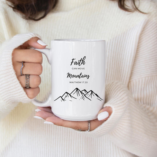 Faith Can Move Mountains Ceramic Mug – Inspirational Christian Scripture Coffee Cup