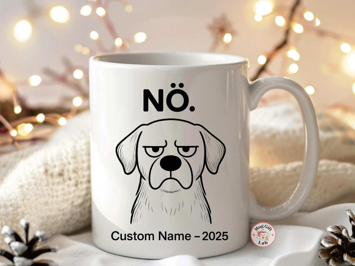 Funny Dog Mug, Grumpy Pup, Sarcastic Coffee, Custom Name
