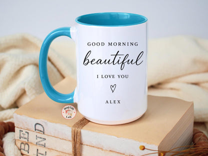 Personalized Good Morning Coffee Mug - Romantic Gift
