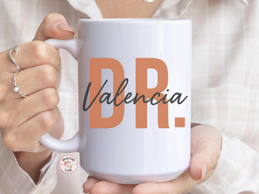 Personalized Doctor Mug – Custom Name Dr Valencia Ceramic Coffee Cup